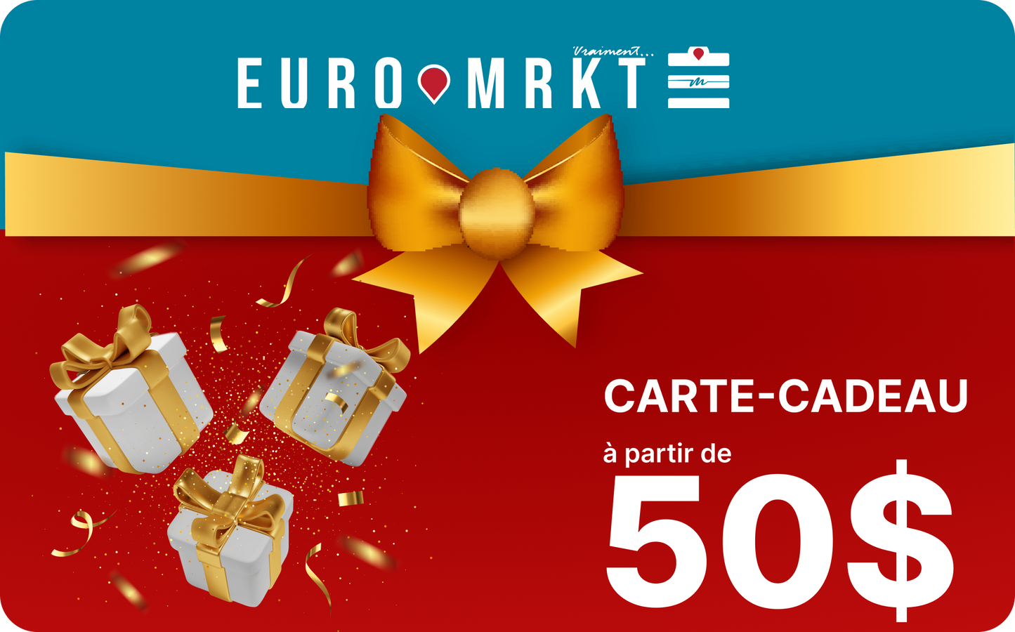 EURO MRKT CarteCadeau à partir de 50$